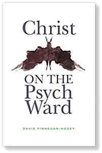 Christ on the Psych Ward (Paperback)