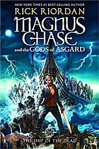 [중고] Magnus Chase and the Gods of Asgard, Book 3 The Ship of the Dead