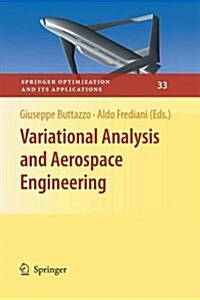 Variational Analysis and Aerospace Engineering (Paperback, Softcover Repri)