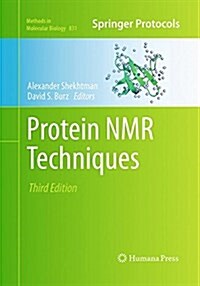 Protein NMR Techniques (Paperback, 3, Softcover Repri)