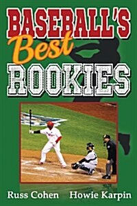 Baseballs Best Rookies (Paperback)