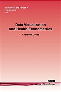 Data Visualization and Health Econometrics (Paperback)