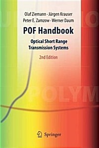 Pof Handbook: Optical Short Range Transmission Systems (Paperback, 2, Softcover Repri)