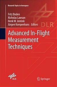 Advanced In-Flight Measurement Techniques (Paperback, Softcover Repri)