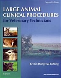 Large Animal Clinical Procedures for Veterinary Technicians (Paperback, 2)