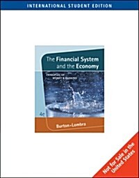 The Financial System and the Economy: Principles of Money & Banking (4th, Hardcover)