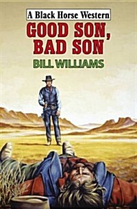 Good Son Bad Son (Hardcover)