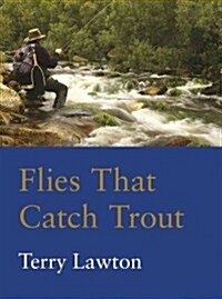 Flies That Catch Trout (Paperback)