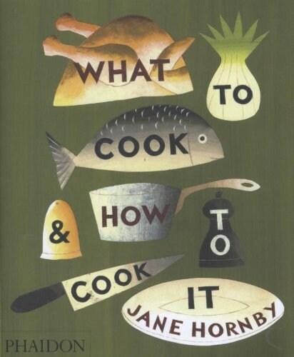 [중고] What to Cook and How to Cook it (Hardcover)