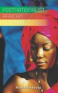 Postnationalist African Cinemas (Paperback)