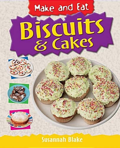 Biscuits and Cakes (Paperback)