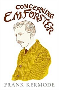 Concerning E.M. Forster (Paperback)