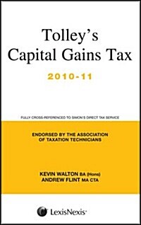 Tolleys Capital Gains Tax 2010-11 Main Annual (Paperback)