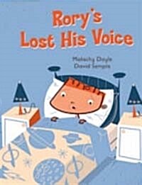 Rorys Lost His Voice (Paperback, 1st)