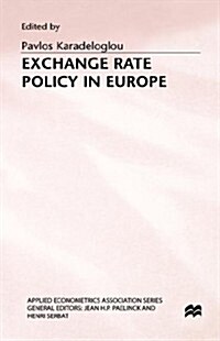 Exchange Rate Policy in Europe (Hardcover)