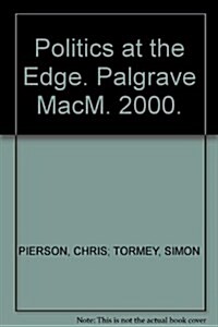 Politics at the Edge : The PSA Yearbook 1999 (Paperback)