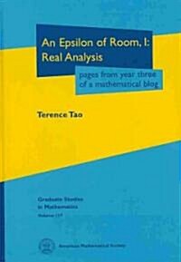 An Epsilon of Room, I: Real Analysis (Hardcover)