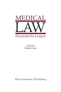 Medical Law Precedents for Lawyers (Hardcover)