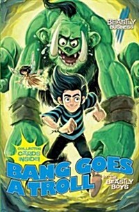 Bang Goes a Troll: An Awfully Beastly Business (Paperback)