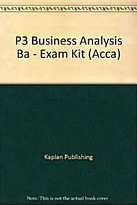 P3 Business Analysis Ba - Exam Kit (Paperback)