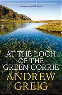 At the Loch of the Green Corrie (Paperback)