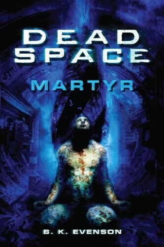 Dead Space - Martyr (Paperback)