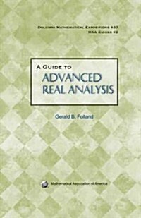 A Guide to Advanced Real Analysis (Hardcover)