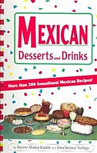 Mexican Desserts & Drinks (Spiral)