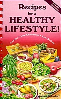 Recipes for a Healthy Lifestyle (Paperback, Revised)