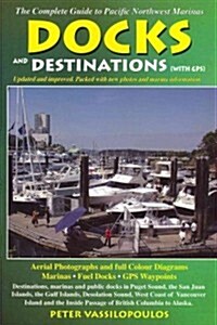 Docks and Destinations With GPS Waypoints (Paperback, 8th, Revised)