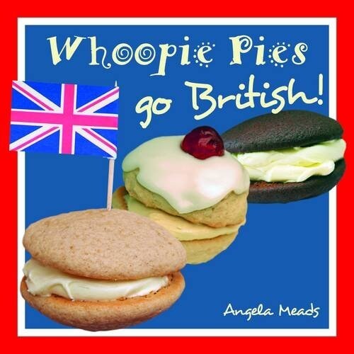 Whoopie Pies Go British (Paperback)