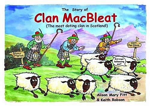 Clan MacBleat (Paperback)