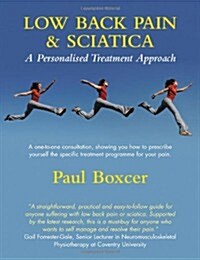 Low Back Pain and Sciatica: A Personalised Treatment Approach (Hardcover)