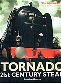 Tornado: 21st Century Steam (Hardcover)
