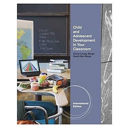 Child and Adolescent Development in Your Classroom (Paperback)