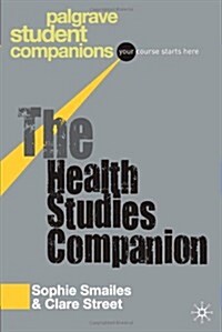 The Health Studies Companion (Paperback, 2011)