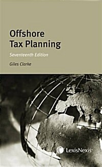 Offshore Tax Planning (Hardcover, 17 Rev ed)