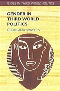 Gender in Third World Politics (Paperback)
