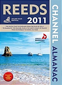 Reeds Channel Almanac 2011. Edited by Andy Du Port & Rob Buttress (Paperback)