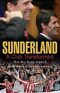 Sunderland: A Club Transformed (Hardcover)