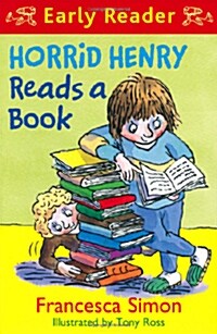 [중고] Horrid Henry Early Reader: Horrid Henry Reads A Book : Book 10 (Package)