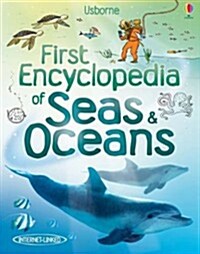 First Encyclopedia of Seas and Oceans (Hardcover, New ed)