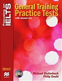 Focusing on Ielts: General Training Practice Tests Reader (Paperback)