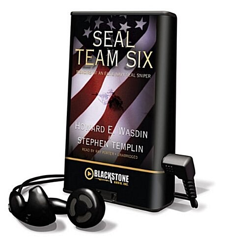 SEAL Team Six: Memoirs of an Elite Navy SEAL Sniper [With Earbuds] (Pre-Recorded Audio Player)
