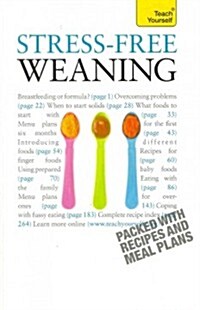 Stress-Free Weaning: Teach Yourself (Paperback)