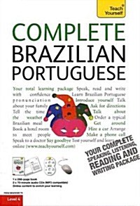 Complete Brazilian Portuguese Beginner to Intermediate Course : (Book and Audio Support) Learn to Read, Write, Speak and Understand a New Language wit (Package)