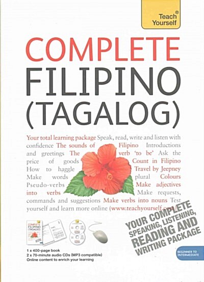 Complete Filipino (Tagalog) Beginner to Intermediate Book and Audio Course : Learn to Read, Write, Speak and Understand a New Language with Teach Your (Package)