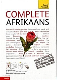 Complete Afrikaans Beginner to Intermediate Book and Audio Course : Learn to Read, Write, Speak and Understand a New Language with Teach Yourself (Package)