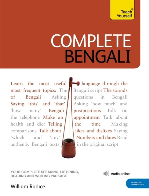 Complete Bengali Beginner to Intermediate Course : (Book and audio support) (Multiple-component retail product)