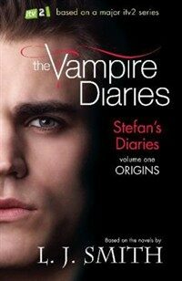 Stefan`s diaries. 1, Origins